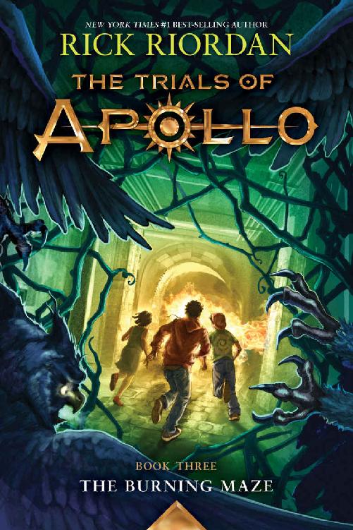 The Burning Maze: The Trials of Apollo [Book 3]